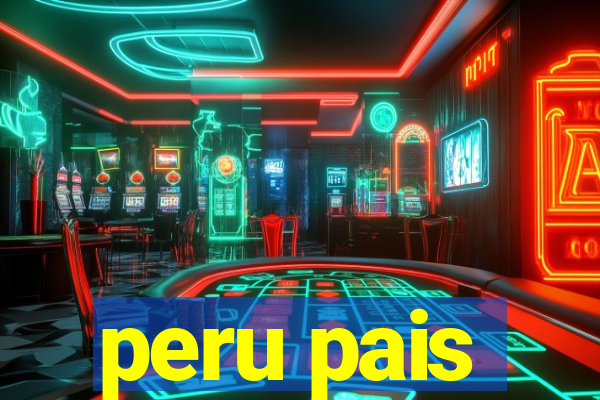 peru pais